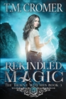 Rekindled Magic - Book
