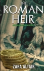 The Roman Heir : An Argolicus Mystery - Book