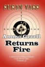 Ammo Grrrll Returns Fire : A Humorist's Friday Columns For Power Line (Volume 3) - Book