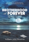 Brotherhood of Forever : Band in the Wind -The Final Chapter - Book