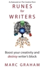 Runes for Writers : Boost Your Creativity and Destroy Writer's Block - Book