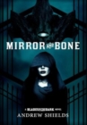 Mirror and Bone - Book