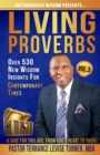 Distinguished Wisdom Presents. . . Living Proverbs-Vol.3 : Over 530 New Wisdom Insights for Contemporary Times - Book