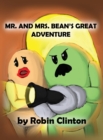 Mr. and Mrs. Bean's Great Adventure - Book