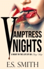 Vamptress Nights: - eBook