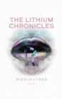 The Lithium Chronicles : Volume One - Book