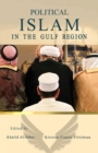 Political Islam in the Gulf Region - eBook