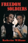 Freedom Soldiers - Book