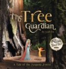 The Tree Guardian : A Tale of the Sequoia Forest - Book