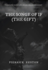 The Songe of If (The Gift) - Book