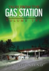 Tales from the Gas Station : Volume Two - Book