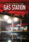 Tales from the Gas Station : Volume Three - Book