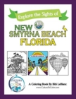 Explore the Sights of New Smyrna Beach, Florida : A Coloring Book - Book