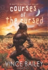 Courses of the Cursed : A Curtis Jefferson novel - Book