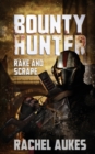Bounty Hunter : Rake and Scrape - Book