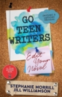 Go Teen Writers : Edit Your Novel - Book