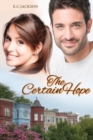 The Certain Hope - Book
