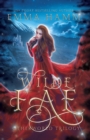 Wilde Fae : Irish Fairytales: An Otherworld Collection - Book
