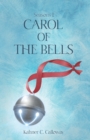 Seasons : Carol of the Bells - Book