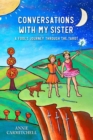 Conversations With My Sister : A Fool's Journey Through the Tarot - eBook