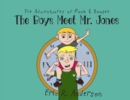 The Adventures of Pook and Boogee : The Boys Meet Mr. Jones - Book