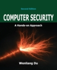 Computer Security : A Hands-on Approach - Book