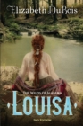 Louisa : The Wilds of Alabama Second Edition - Book