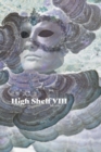 High Shelf VIII : July 2019 - Book