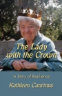 The Lady with the Crown : A Story of Resilience - Book