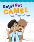 Raja's Pet Camel : The Magic of Hope - Book