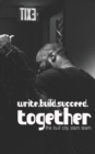 Write. Build. Succeed. Together - Book