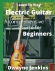 Learn To Play Electric Guitar - Book