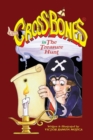 Captain CROSSBONES(R) in The Treasure Hunt - Book