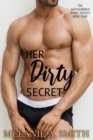 Her Dirty Secret - Book