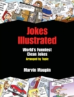 Jokes Illustrated : World's Funniest Clean Jokes - Book