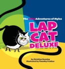 Lap Cat Deluxe - The (Mis)Adventures of Myles - Book