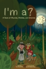 I'm a? : A Book of Rhymes, Riddles, and Choices - Book