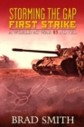 Storming the Gap First Strike - Book