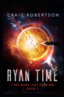 Ryan Time : Ryanverse Book 19 - Book
