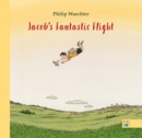 Jacob's Fantastic Flight - Book