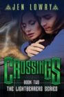 Crossings : The Lightbearers Series - Book