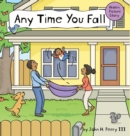 Any Time You Fall - Book