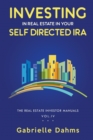 Investing in Real Estate in Your Self-Directed IRA - Book