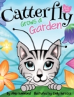 Catterfly Grows a Garden - Book