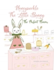Honeysuckle The Little Bunny : The Perfect Flavor (Paperback) - Book
