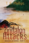 Andalon Attacks : Dreamers of Andalon Book Three - Book