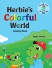 Herbie's Colorful World Coloring Book - Book