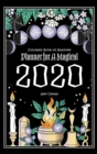 Coloring Book of Shadows : Planner For A Magical 2020 - Book