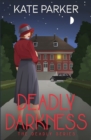 Deadly Darkness - Book