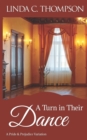 A Turn in Their Dance : A Pride and Prejudice Variation - Book